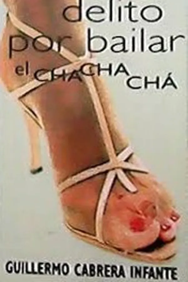 Capa de Delito por bailar el chachachá