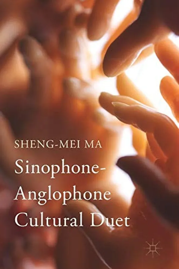 Capa de Sinophone-Anglophone Cultural Duet