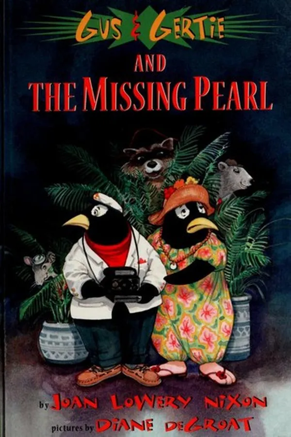 Cover of Gus & Gertie and the missing pearl
