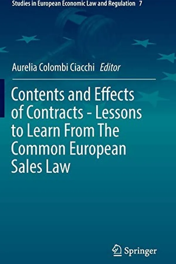 Capa de Contents and Effects of Contracts-Lessons to Learn From The Common European Sales Law