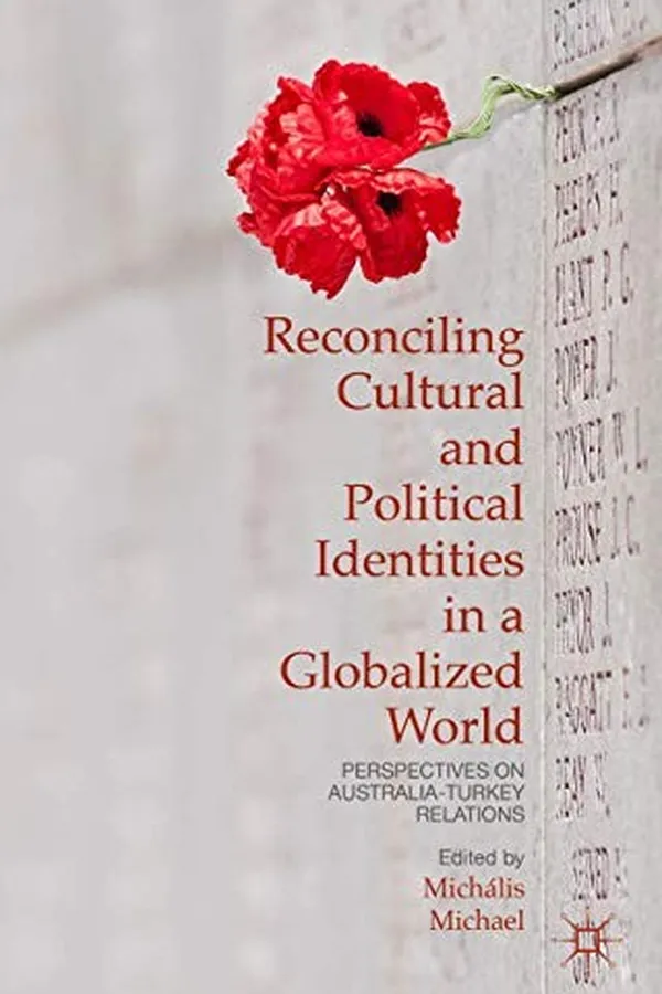 Capa de Reconciling Cultural and Political Identities in a Globalized World