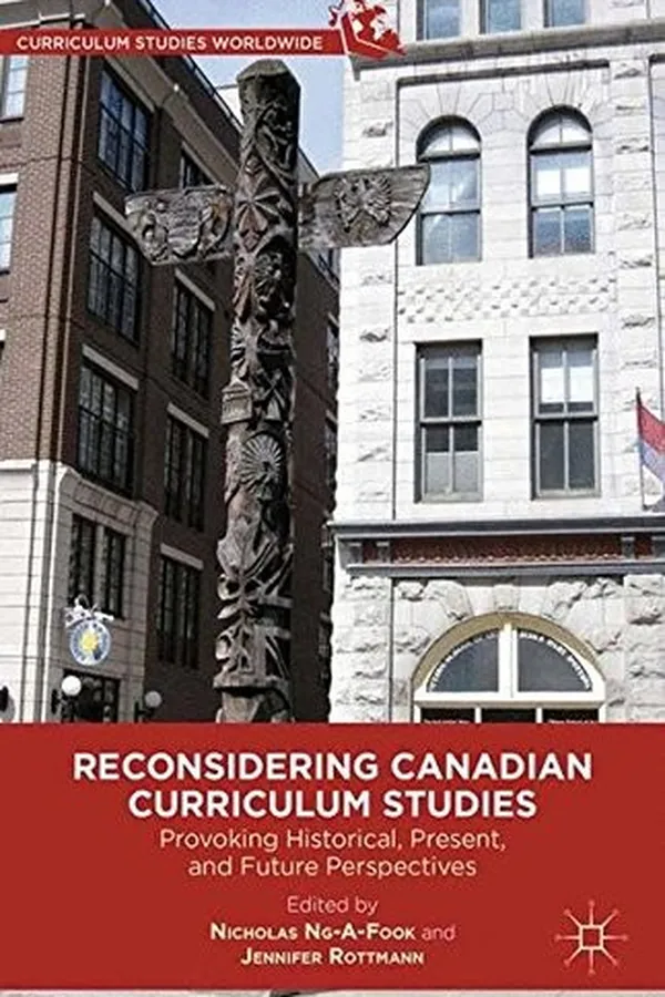 Cover of Reconsidering Canadian curriculum studies