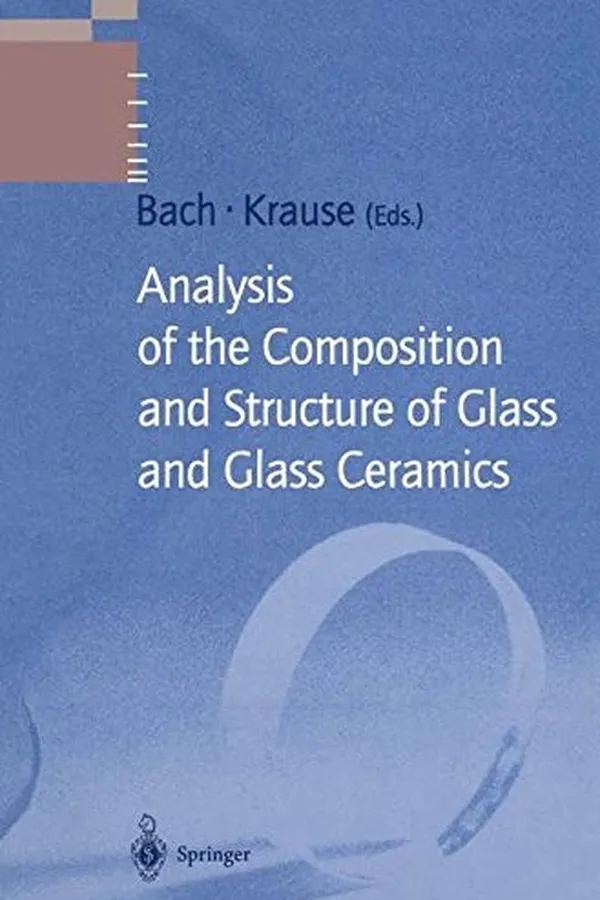 Capa de Analysis of the Composition and Structure of Glass and Glass Ceramics