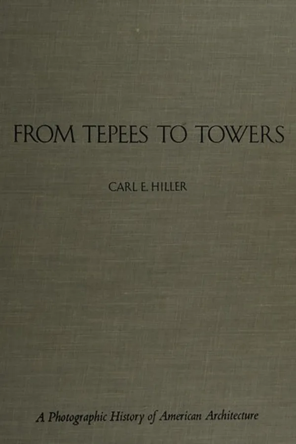Capa de From tepees to towers