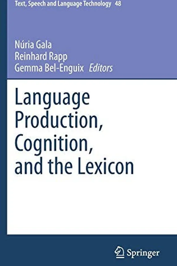 Capa de Language Production, Cognition, and the Lexicon