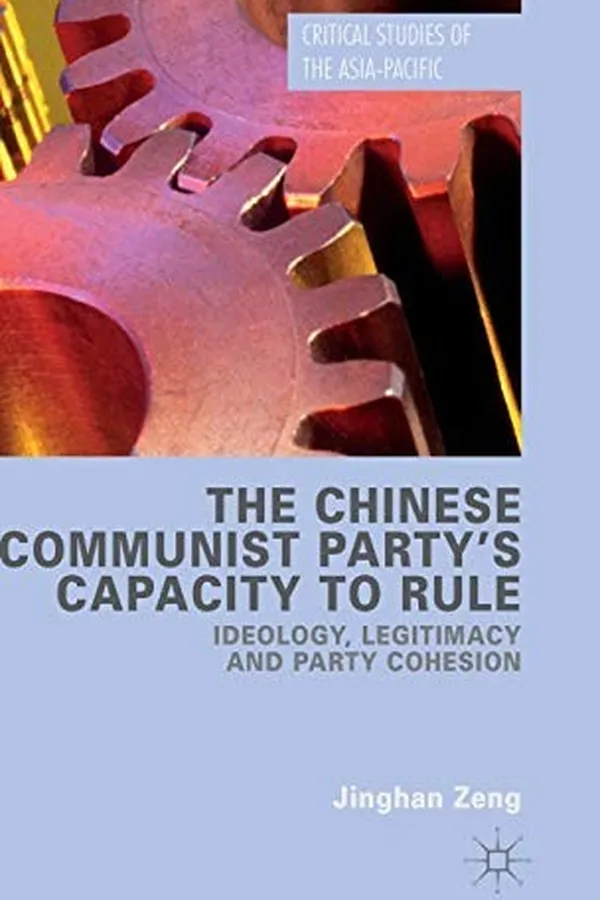 Capa de The Chinese Communist Party's Capacity to Rule