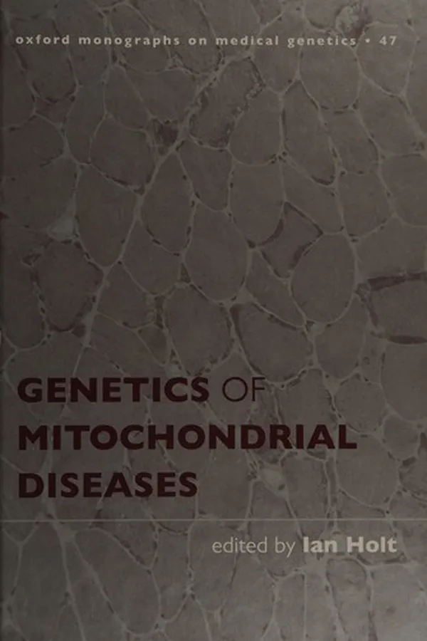 Capa de GENETICS OF MITOCHONDRIAL DISEASES; ED. BY IAN JAMES HOLT