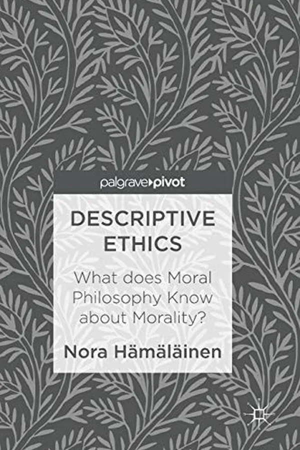 Cover of Descriptive Ethics