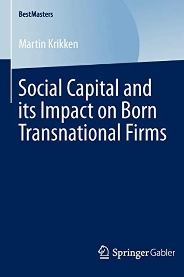 Capa de Social Capital and its Impact on Born Transnational Firms