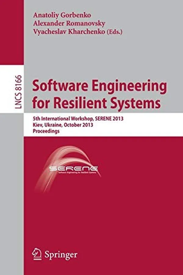 Cover of Software Engineering for Resilient Systems