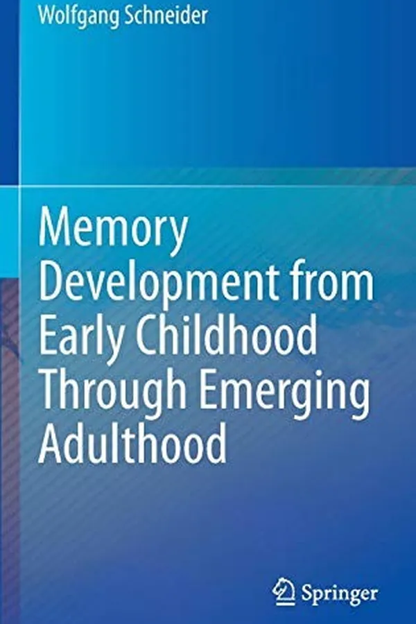 Capa de Memory Development from Early Childhood Through Emerging Adulthood
