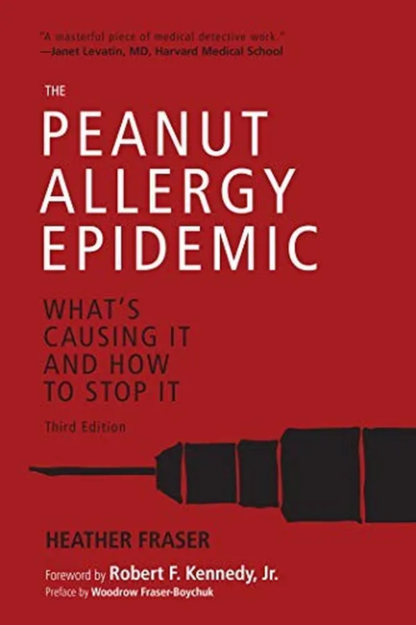 Capa de The Peanut Allergy Epidemic, Third Edition