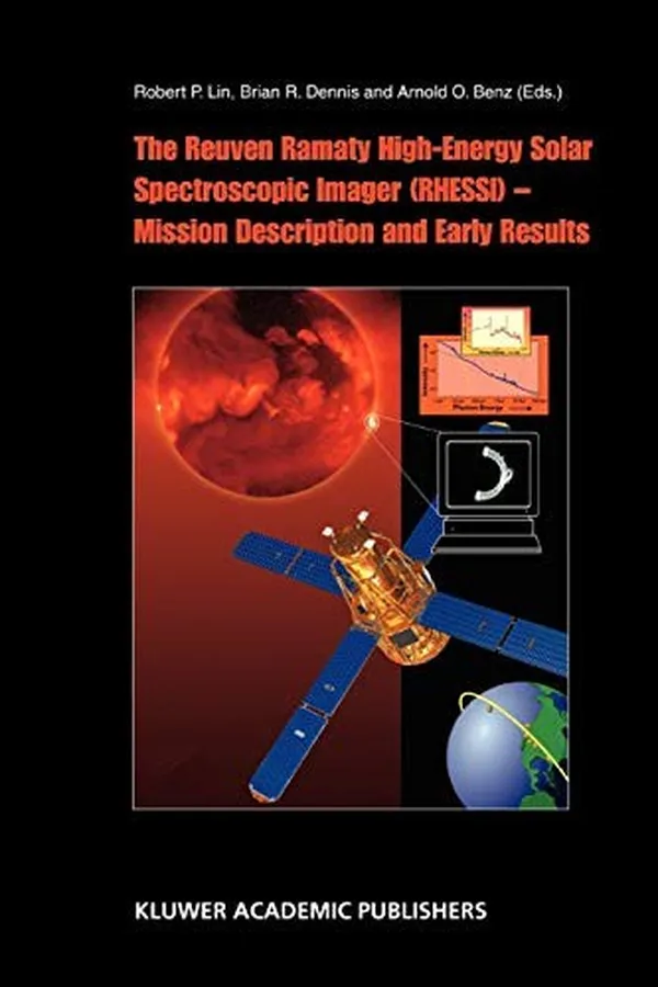 Capa de The Reuven Ramaty High-Energy Solar Spectroscopic Imager  - Mission Description and Early Results