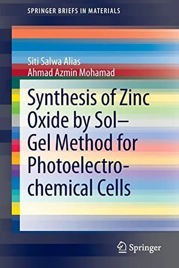 Capa de Synthesis of Zinc Oxide by Sol–Gel Method for Photoelectrochemical Cells