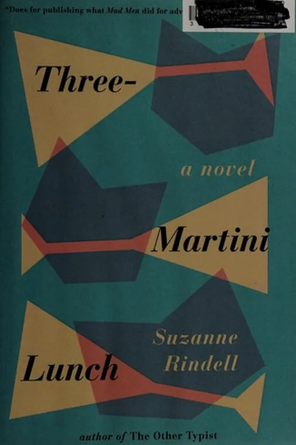 Capa de Three-martini lunch