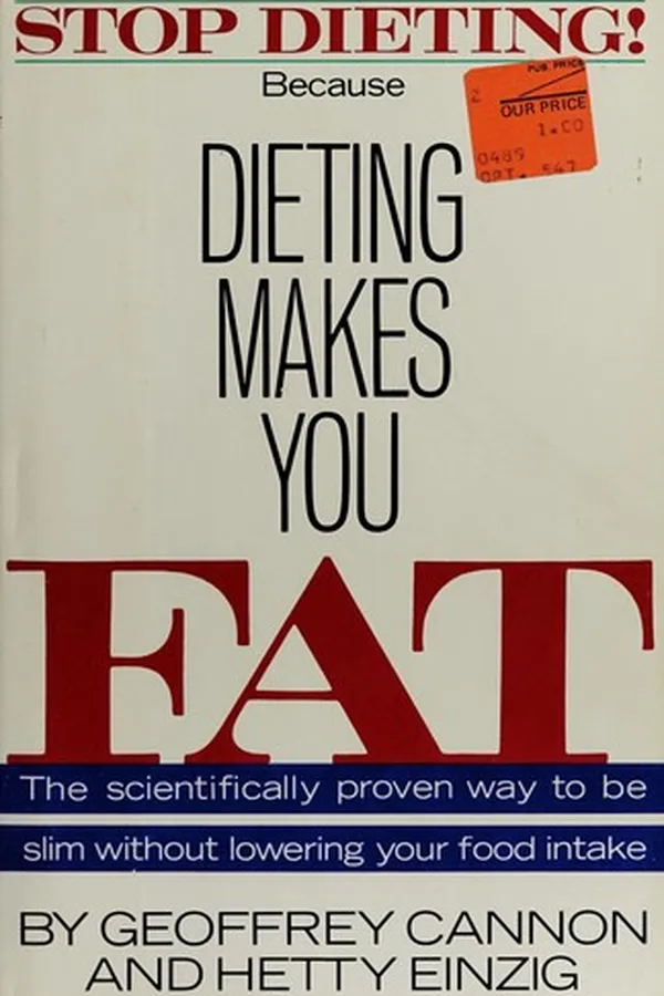 Capa de Dieting makes you fat