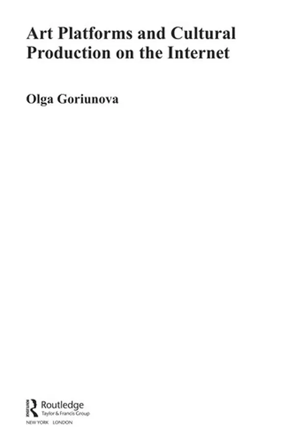 Capa de Art platforms and cultural production on the internet