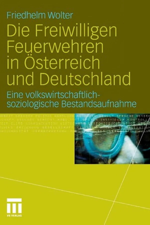 Capa de Die Freiwilligen Feuerwehren in O sterreich und Deutschland