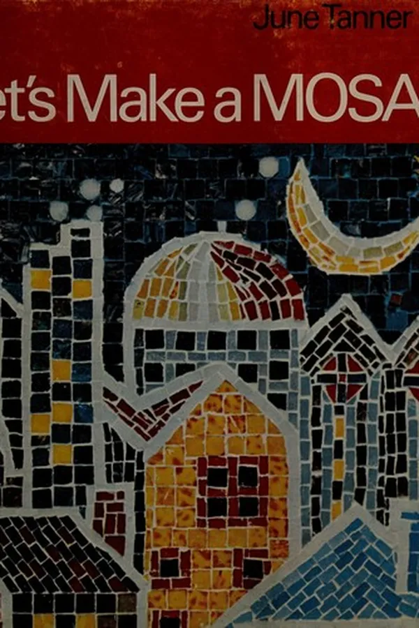 Cover of Let's make a mosaic