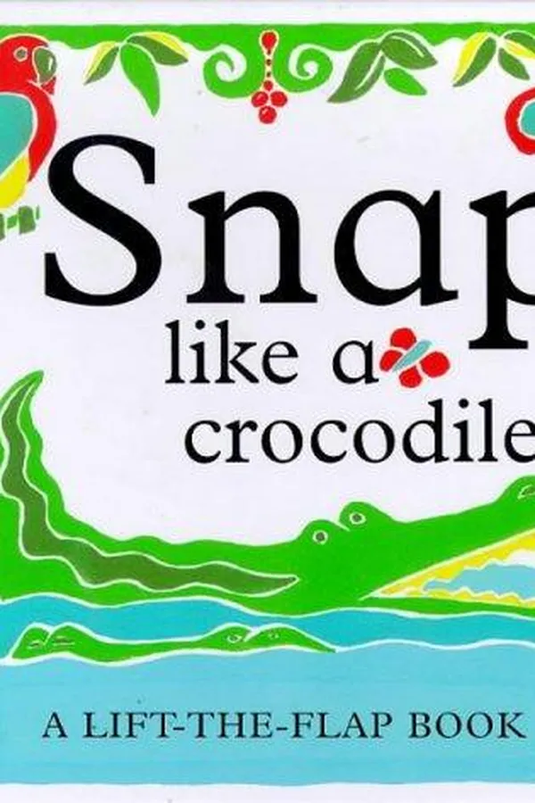 Capa de Snap like a crocodile!