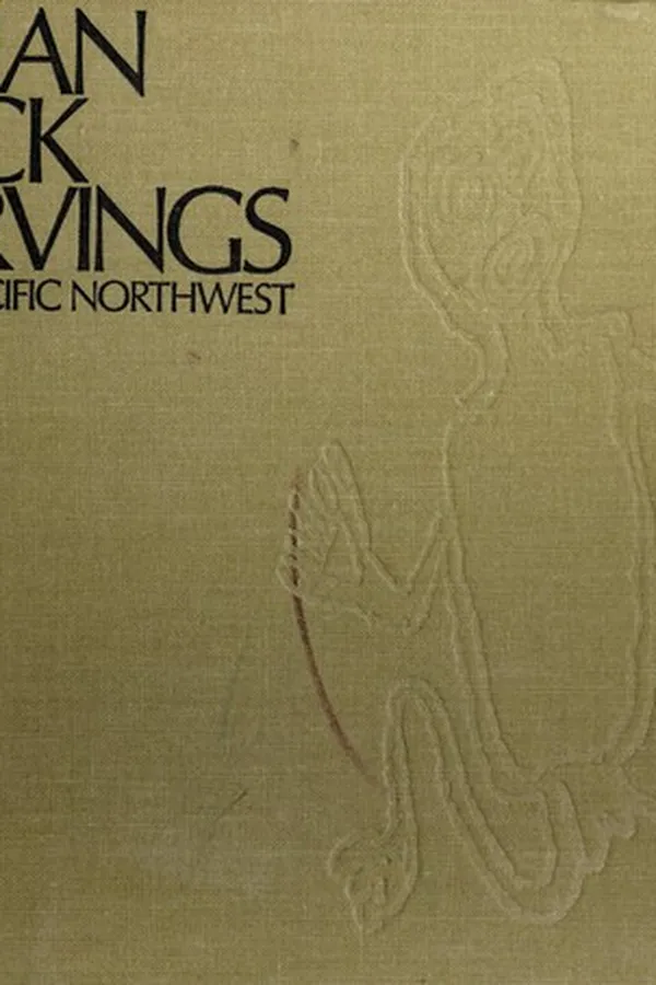 Capa de Indian rock carvings of the Pacific Northwest