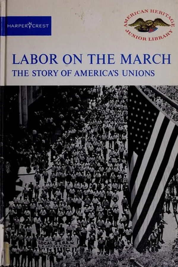 Cover of Labor on the march