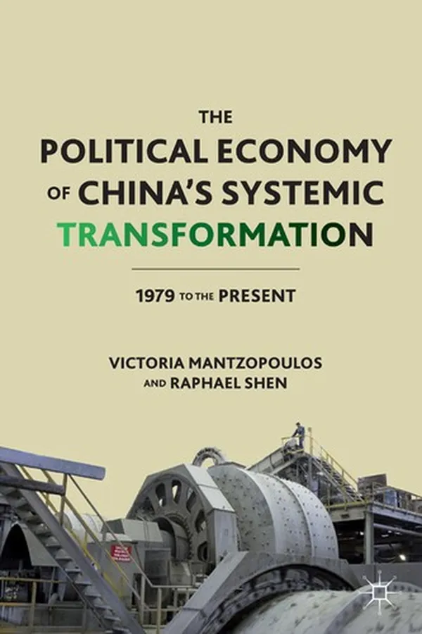 Capa de The political economy of China's systemic transformation