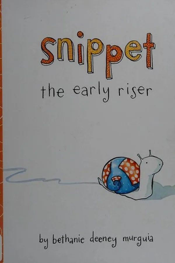 Capa de Snippet the early riser