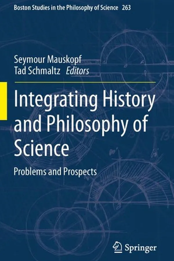 Capa de Integrating History and Philosophy of Science