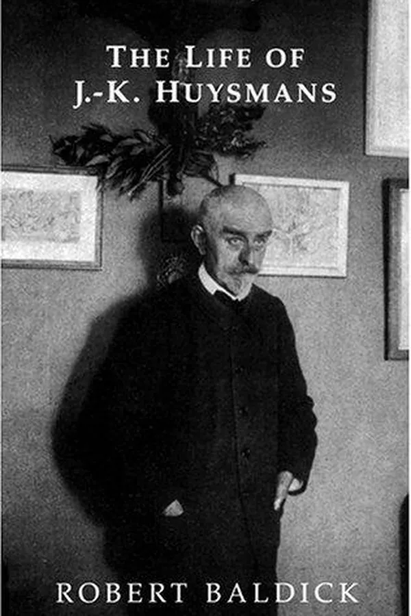 Capa de The Life of J.- K. Huysmans (Dark Master Series)