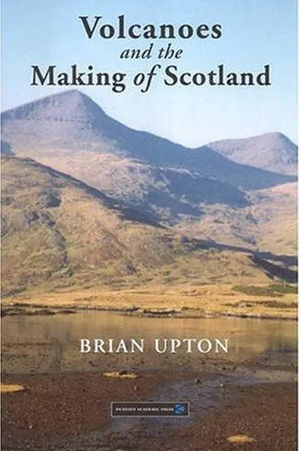 Capa de Volcanoes and the making of Scotland