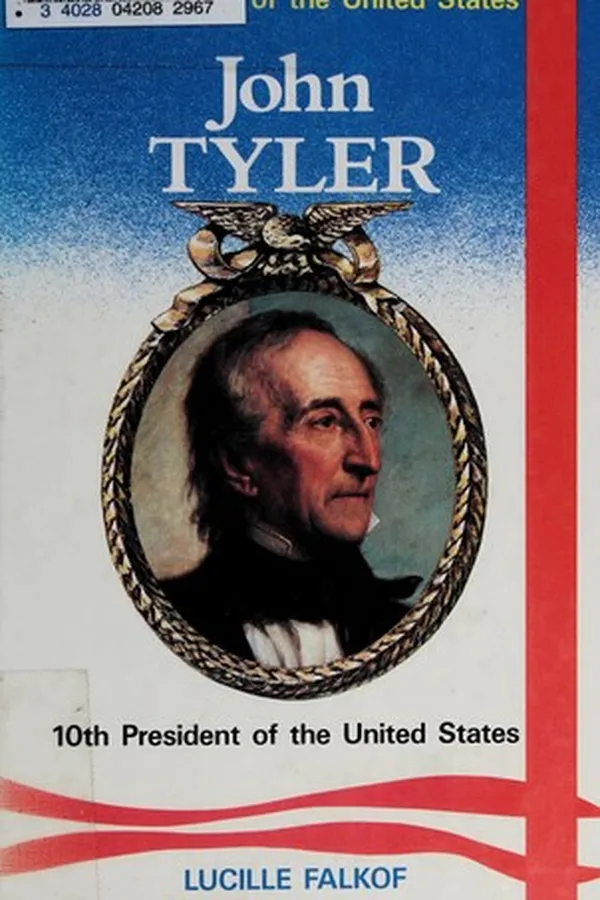 Capa de John Tyler, 10th president of the United States