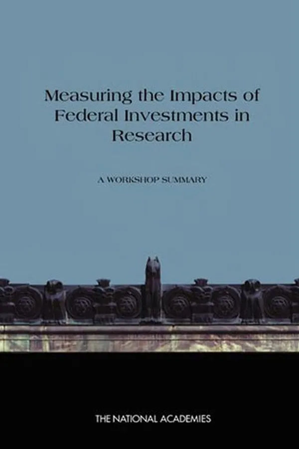 Capa de Measuring the impacts of federal investments in research