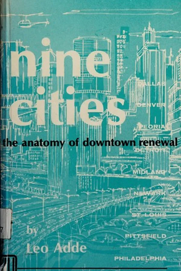 Capa de Nine cities: the anatomy of downtown renewal