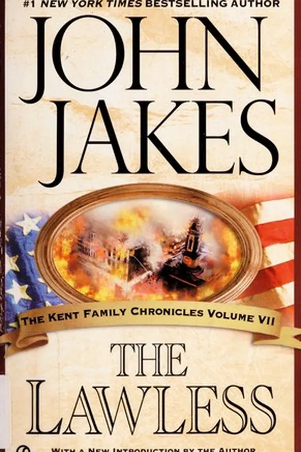 Capa de The Lawless: The Kent Family Chronicles, Vol. 7
