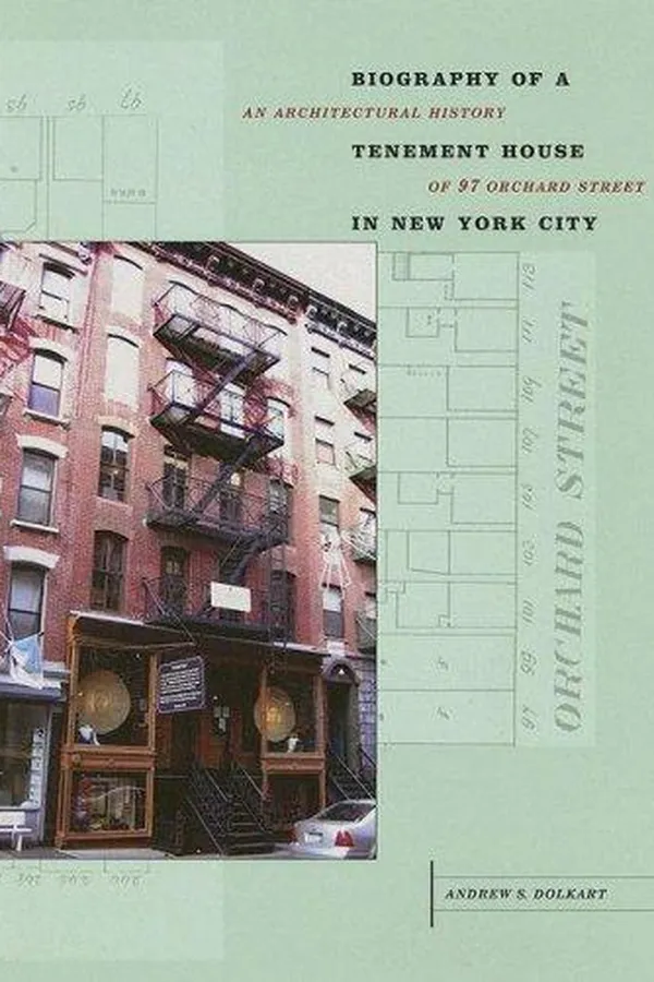 Capa de Biography of a Tenement House in New York City