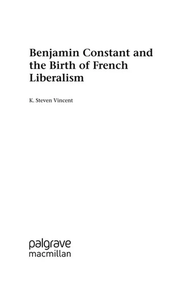 Capa de Benjamin Constant and the birth of French liberalism