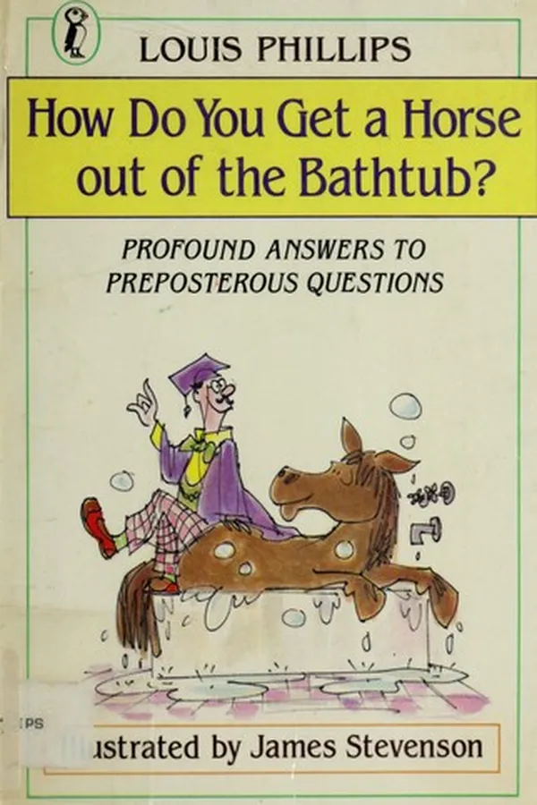 Capa de How do you get a horse out of the bathtub?