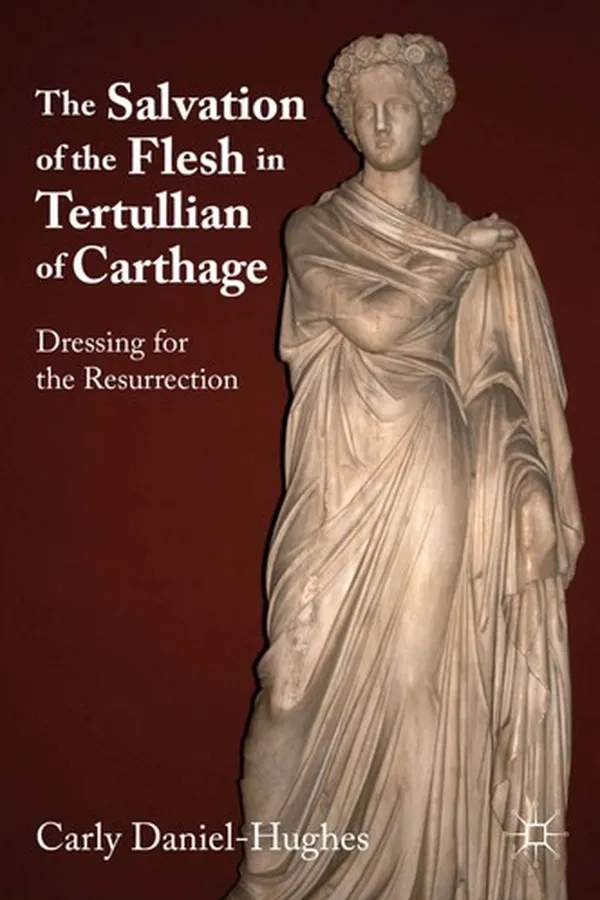 Capa de The salvation of the flesh in Tertullian of Carthage