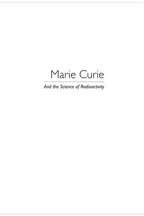 Capa de Marie Curie and the science of radioactivity