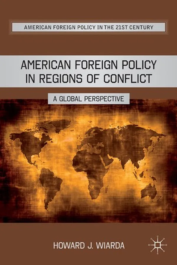 Capa de American foreign policy in regions of conflict