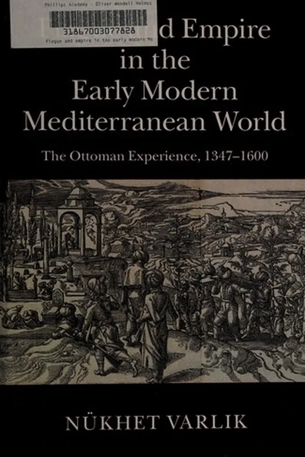 Capa de Plague and empire in the early modern Mediterranean world