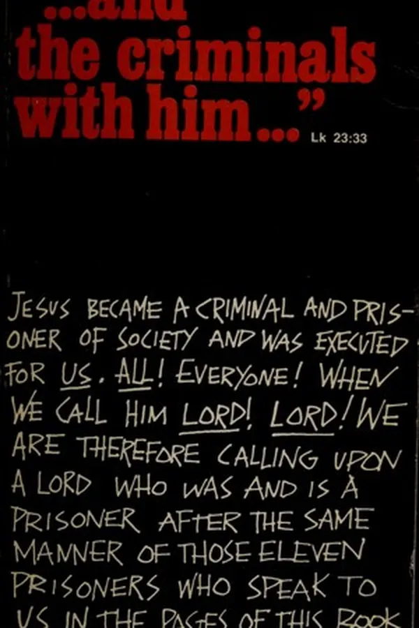 Capa de "... and the criminals with him ..." Lk 23:33