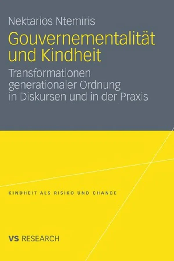 Capa de Gouvernementalita t und Kindheit