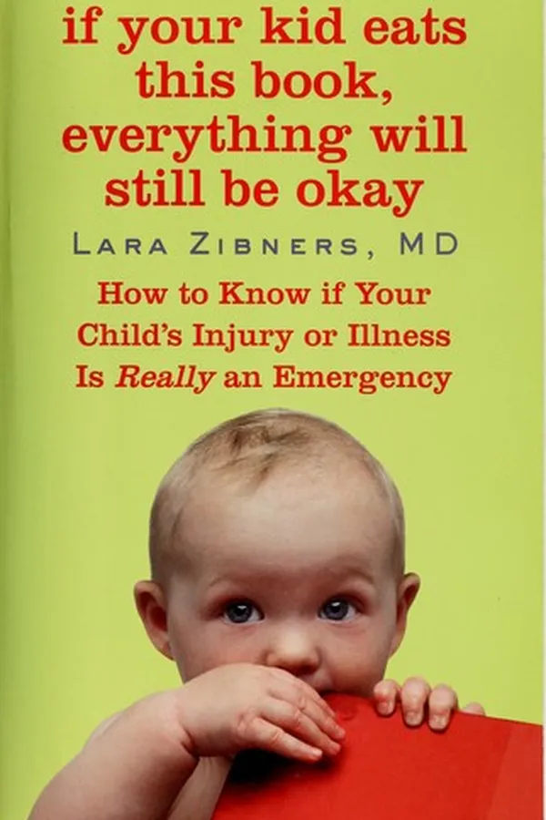 Capa de If your kid eats this book, everything will still be okay