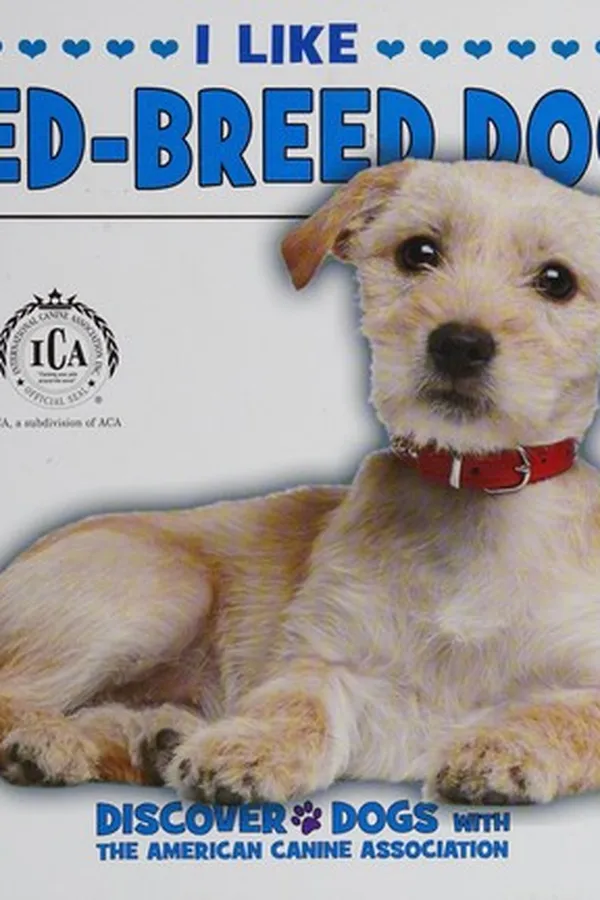 Capa de I like mixed-breed dogs!