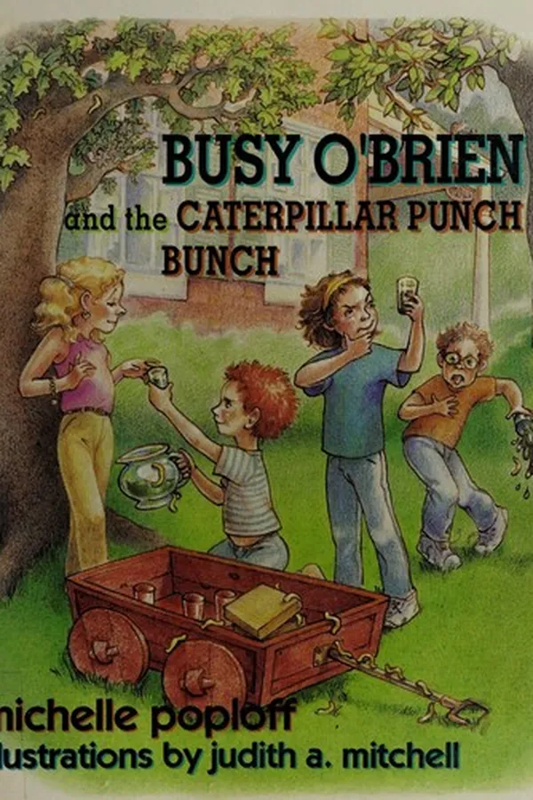 Capa de Busy O'Brien and the caterpillar punch bunch