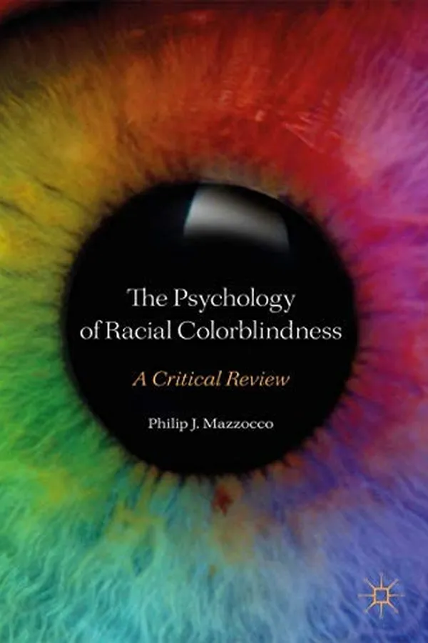 Capa de The Psychology of Racial Colorblindness