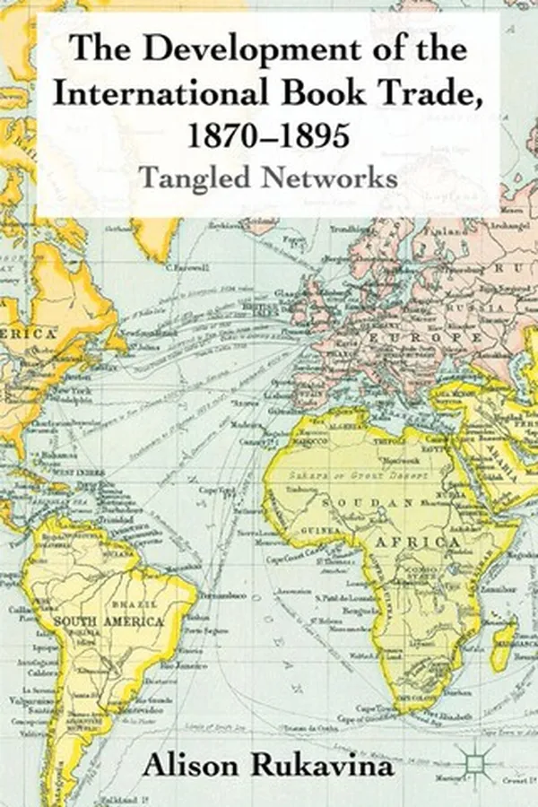Capa de The development of the international book trade, 1870-1895