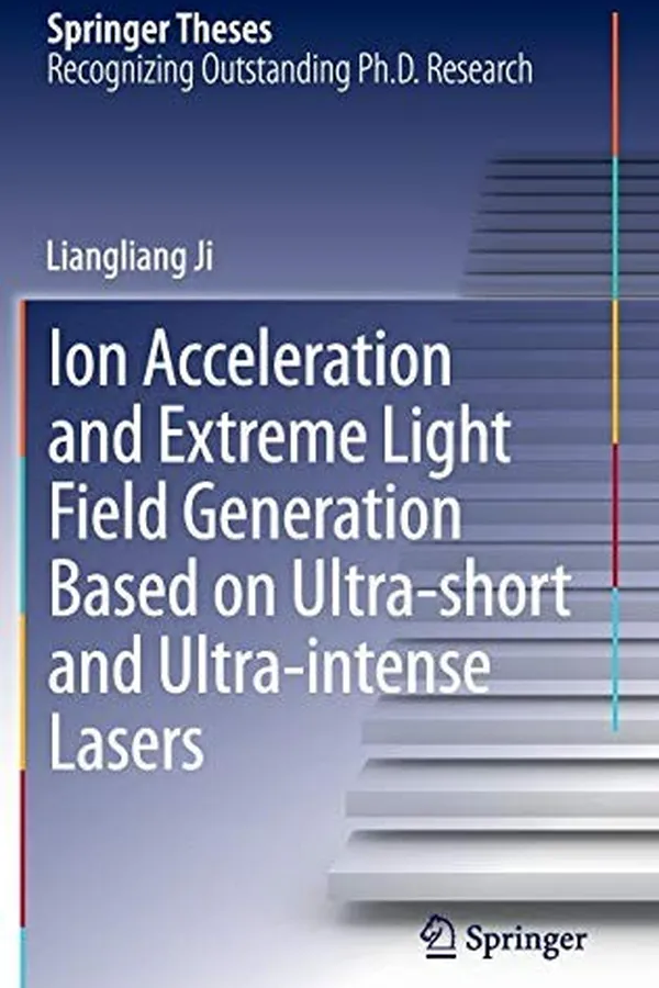 Capa de Ion acceleration and extreme light field generation based on ultra-short and ultra–intense lasers